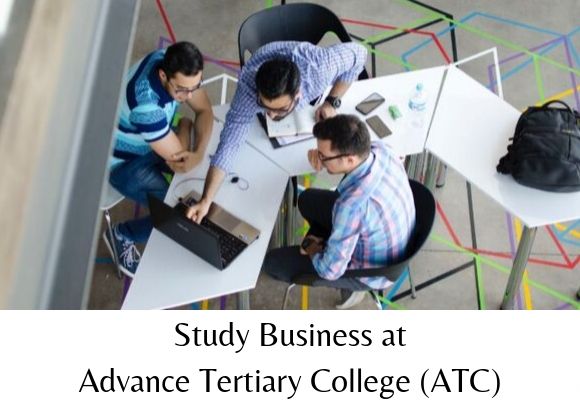 Study Business at Advance Tertiary College (ATC)